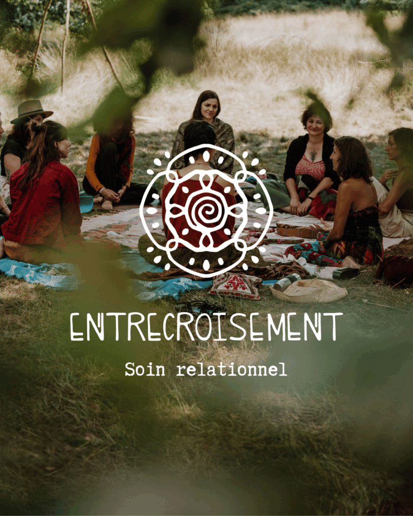 Soin relationnel accompagnement de collectif travail qui relie cercle de femmes entrecroisement accueil Châtellerault poitiers tours vienne poitou 86