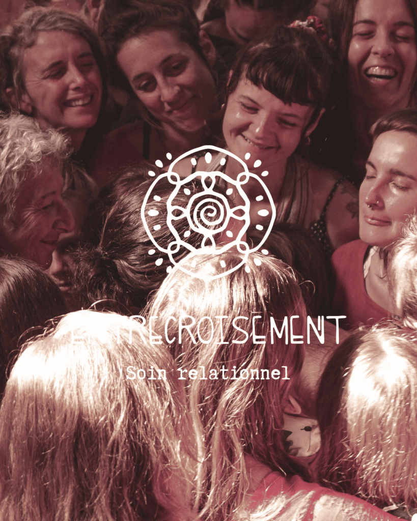 Soin relationnel accompagnement de collectif travail qui relie cercle de femmes entrecroisement accueil Châtellerault poitiers tours vienne poitou 86